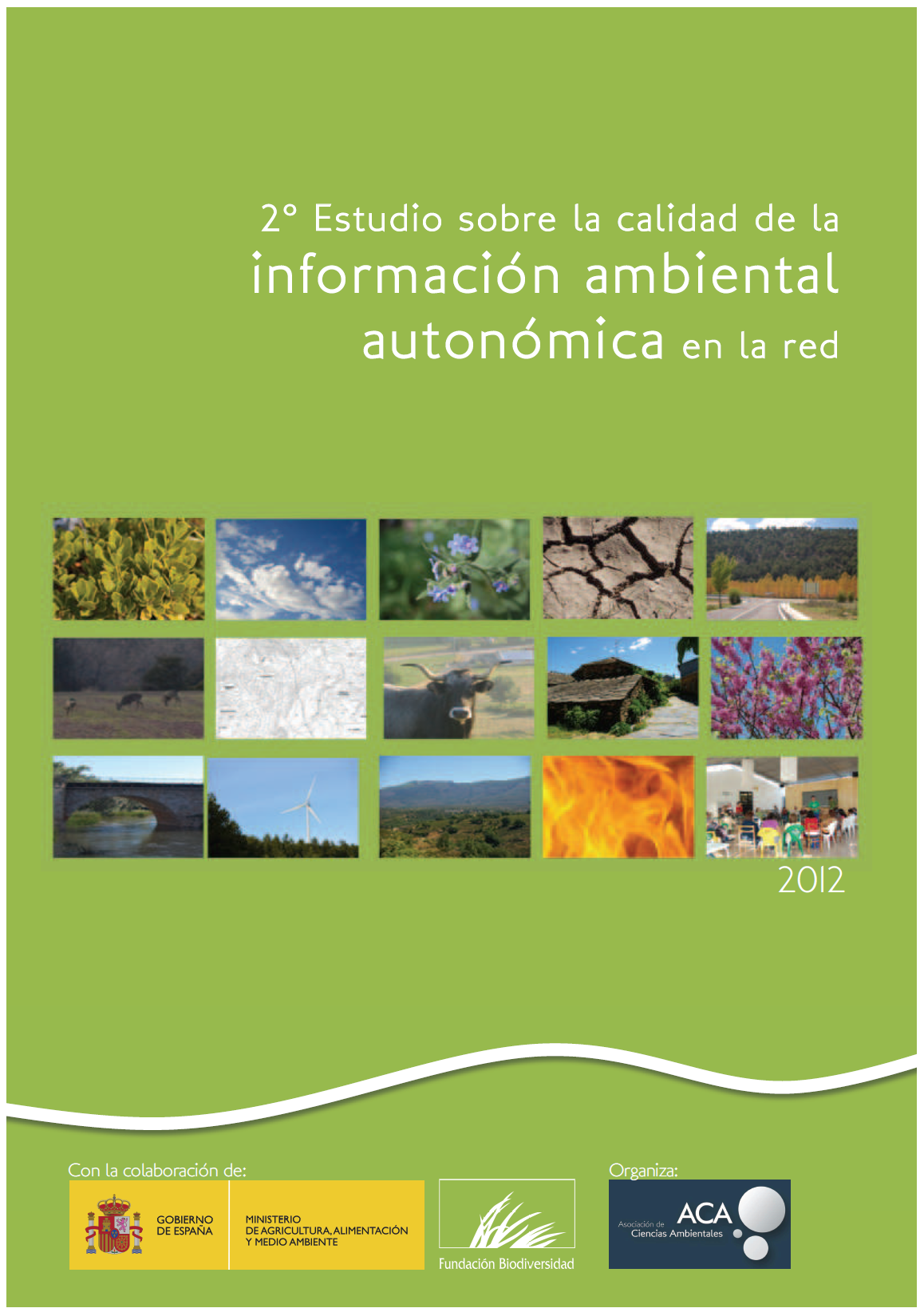 2º Estudio sobre la Calidad de la Información Ambiental Autonómica en la Red